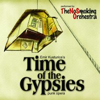 Perhan Sovel (Perhan is Dreaming) ("Time of the Gypsies") - Emir Kusturica & The No Smoking Orchestra & Budapest Symphony Orchestra & Bela Drahos