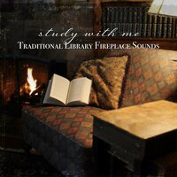 Traditional Library Fireplace Sounds, Pt. 11 - Sebastian Riegl