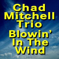Alice: Sequel - Chad Mitchell Trio
