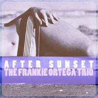 Stu's Blues - The Frankie Ortega Trio