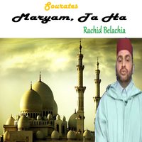Sourate Ta Ha - Rachid Belachia