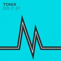 Got Funky - Tonix