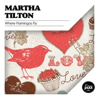 Gotta Get Me Somebody to Love - Martha Tilton