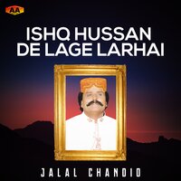 Lut Lete Dil Sadi - Jalal Chandio