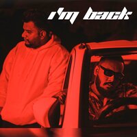I'm Back - Hashim Ishaq & Mr Mani & Shehroz
