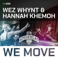We Move - Wez Whynt & Hannah Khemoh