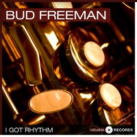 Three's No Crowd - Bud Freeman