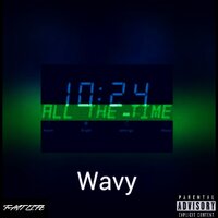 All The Time - WAVY