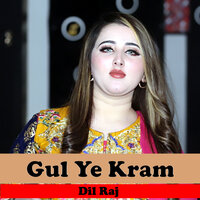 Da Somra Kole Store De - Dil Raj