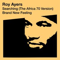 Brand New Feeling - Roy Ayers & Merry Clayton & Sylvia Cox