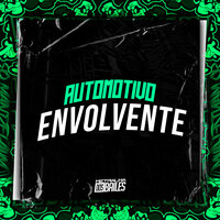 Automotivo Envolvente - MC Delux & DJ Breninho & DJ David
