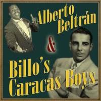 Paraiso Soñado (Bolero) - Alberto Beltrán & Billo's Caracas Boys