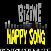 Happy Song - Biziwe