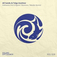Edelweiss - All Sandu & Tolga Uzulmez & Nkoder