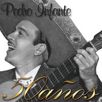 Himno guadalupano - Pedro Infante