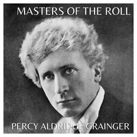 Nell, Op. 18; I. Nell - Percy Grainger