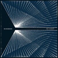 The Current - Hundreds