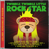 Talk Dirty To Me - Twinkle Twinkle Little Rock Star