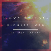 Midnatt Igen - Simon Emanuel