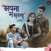 Sapna Ma Surta - Anurag Sharma