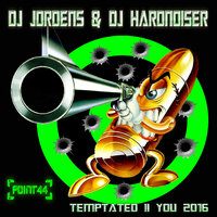 Temptated 2 You 2016 - DJ Jordens & Hardnoiser & DJ Hardnoiser