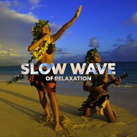 Lomi Lomi Music - Just Relax Music Universe