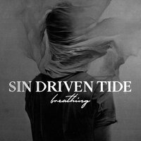 My Delirium - Sin Driven Tide