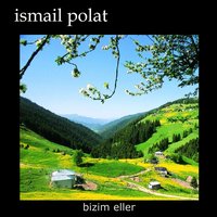 Bir Güzel Gelin - İsmail Polat