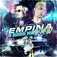 Empina o Rabo na Bmw - Mc LDM & DJ Silvério & LEOZERA & DJ Jhow & Love Funk