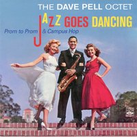 You're My Everything - The Dave Pell Octet