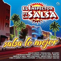 Cómo La Quiero, Cuánto La Extraño / La Tengo Que Olvidar / Cada Vez - El Inspector de la Salsa