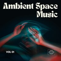Ambient Space Music Vol.1 - Sonidos de Armonía & Schola Camerata