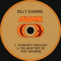 You Must Not Do That Anymore - Billy Charne