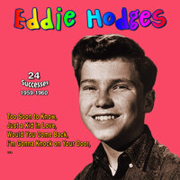Hard Time for Young Lovers - Eddie Hodges