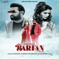Agg Barfan Nay Lai - Naseebo Lal & Naseer Ahmed Khawaja