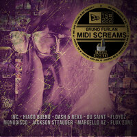 Midi Screams - Bruno Furlan & Hiago Bueno