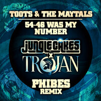 54-46 Was My Number - Toots & The Maytals & Phibes