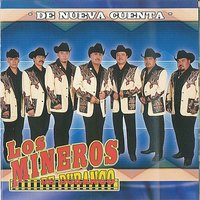 Las Cerezas - Los Mineros De Durango