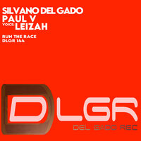 Run The Race - Silvano Del Gado & Leizah & Paul V