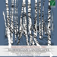 Asajev Song: Homage to Igor - Marco Cappelli Acoustic Trio, The NesbØ Project & The NesbØ Project & Marco Cappelli Acoustic Trio & DJ Olive & Oscar Noriega