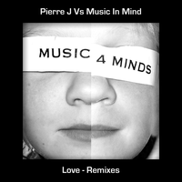 Love - Pierre j & Music In Mind