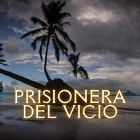 Prisionera del Vicio - Los Andinenses & Son Andino