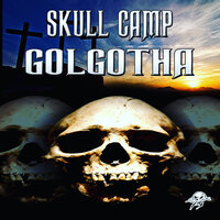 What Goes Around - Skull Camp & Loco Negro