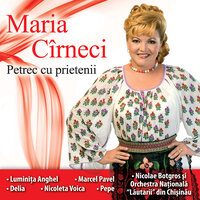 Frați români din lumea mare - Maria Cirneci & Nicolae Botgros & Lăutarii de la Chișinău