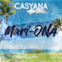 Mari-ONA - Casyana