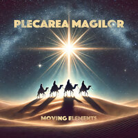 Plecarea Magilor - Moving Elements