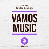 Twisted - Cray Pray & Yakka