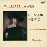 W. Lawes: Sett No. 8 in D Major - Fantazia - Aire (Alman) - Aire (Galliard) - Elizabethan Consort Of Viols & Thurston Dart