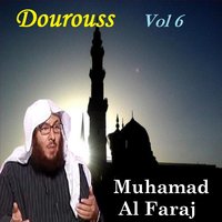 Dourouss, Pt.8 - Muhamad Al Faraj