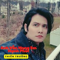 Đừng Nói Xa Nhau #1 - Thiên Trương & Vy Thúy Vân